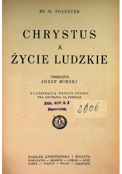 Chrystus a życie ludzkie, 1926 r.