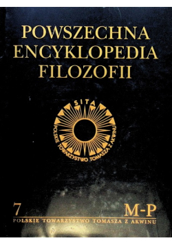 Powszechna Encyklopedia Filozofii Tom 7