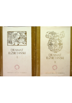 Dramat elżbietański Tom 1 i 2