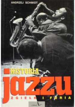 Historia jazzu Tom 3 Zgiełk i furia