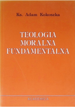 Teologia moralna fundamentalna