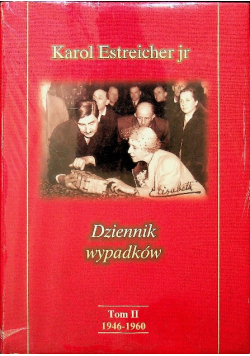 Dziennik wypadków Tom II