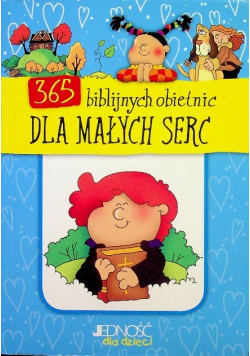 365 biblijnych obietnic dla małych serc