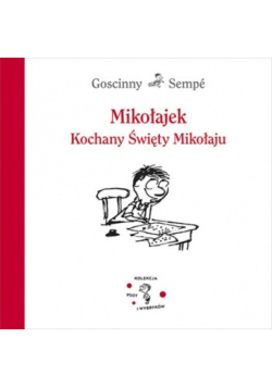 Mikołajek Kochany Święty Mikołaju