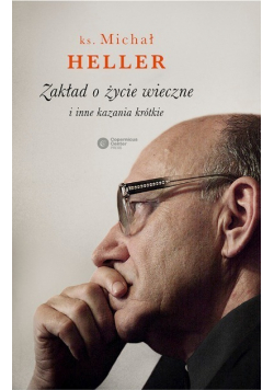 Zakład o życie wieczne i inne kazania krótkie
