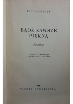 Bądź zawsze piękną