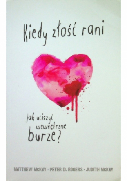 Kiedy złość rani