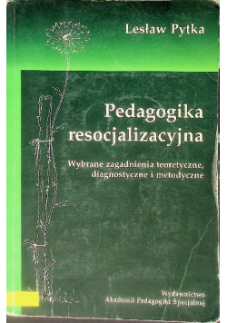 Pedagogika resocjalizacyjna