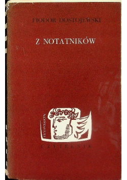 Dostojewski z notatników