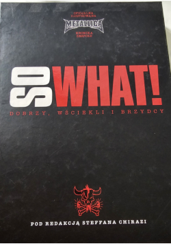 So what Dobrzy wściekli i brzydcy
