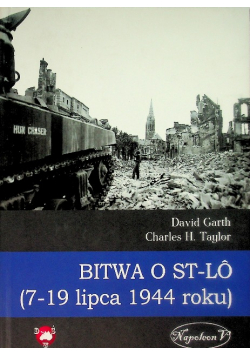 Bitwa o St-LO (7-19 lipca 1944 roku)