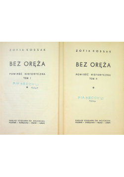 Bez Oręża Tom I i II  ok. 1939 r.
