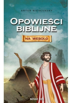 Opowieści biblijne na wesoło