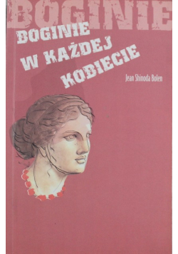 Boginie w każdej kobiecie