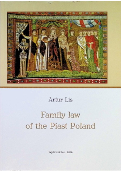 Family Law of the Piast Poland