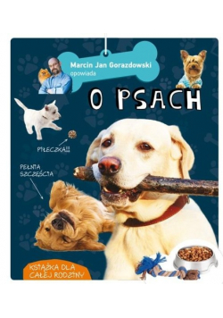 Marcin Jan Gorazdowski opowiada o psach