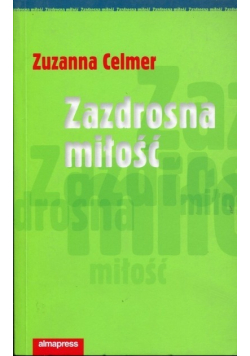 Zazdrosna miłość