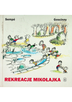 Rekreacje Mikołajka