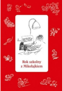 Rok szkolny z Mikołajkiem