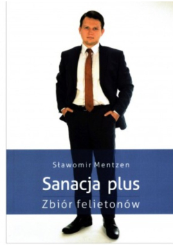 Sanacja plus Zbiór felietonów