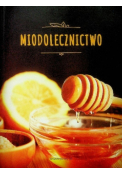 Miodolecznictwo