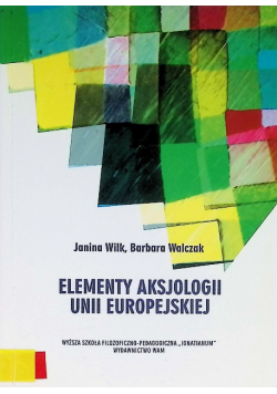 Elementy aksjologii Unii Europejskiej