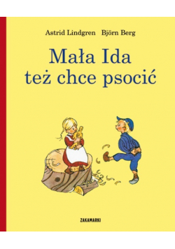 Mała Ida też chce psocić