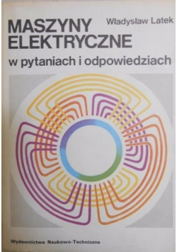 Maszyny elektryczne w pytaniach i odpowiedziach