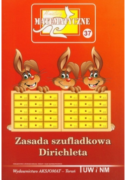 Miniatury matematyczne Część 37 Zasada szufladkowania Dirichleta