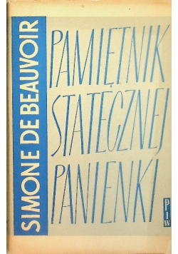 Pamiętnik statecznej panienki Tom 1