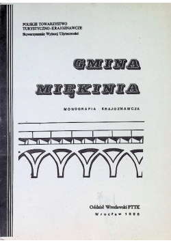 Gmina Miękinia - Monografia Krajoznawcza