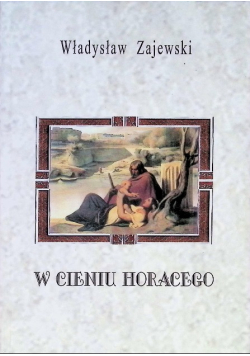 W cieniu Horacego