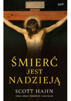 Śmierć jest nadzieją