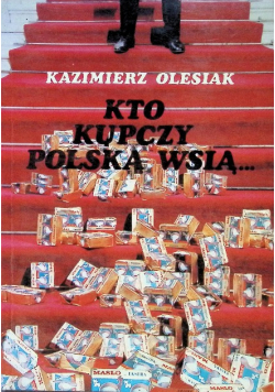 Kto Kupczy Polska Wsią