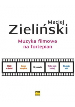Muzyka filmowa na fortepian PWM