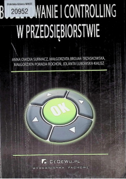 Budżetowanie i controlling w przedsiębiorstwie
