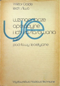 Wzmacniacze operacyjne i ich zastosowania, Część I