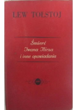 Śmierc Iwana Ilicza i inne opowiadania