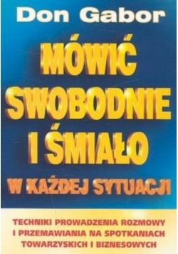 Mówić swobodnie i śmiało