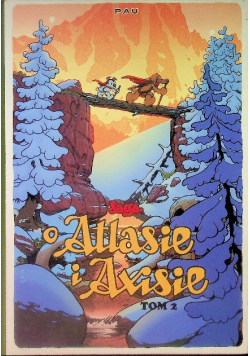 Saga o Atlasie i Axisie, Tom 2