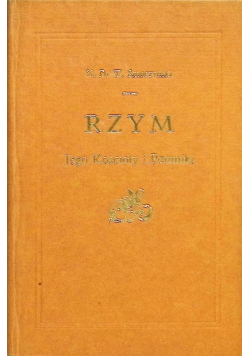 Rzym jego kościoły i pomniki