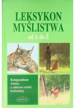 Leksykon Myśliwski od A do Ż