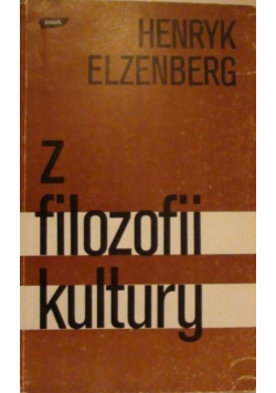 Z filozofii kultury Tom 1