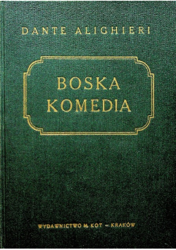Boska komedia Tom I do III 1947 r.