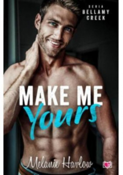 Make me yours