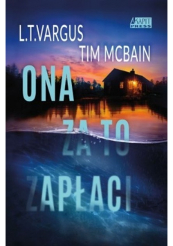 Ona za to zapłaci