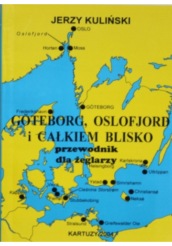 Goteborg Oslofjord i całkiem blisko Przewodnik dla żeglarzy