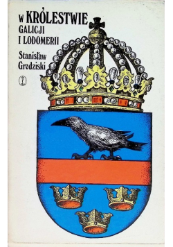 W Królestwie Galicji i Lodomerii