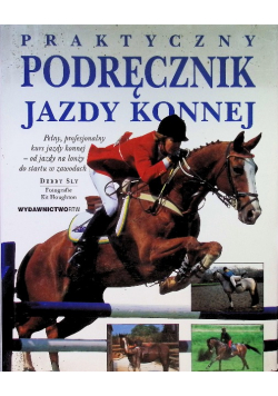 Praktyczny podręcznik jazdy konnej