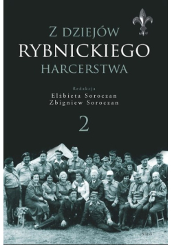 Z dziejów rybnickiego harcerstwa 2